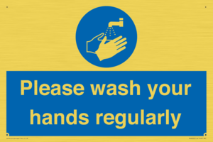 Please wash your hands regularly